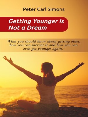 cover image of Getting Younger is Not a Dream